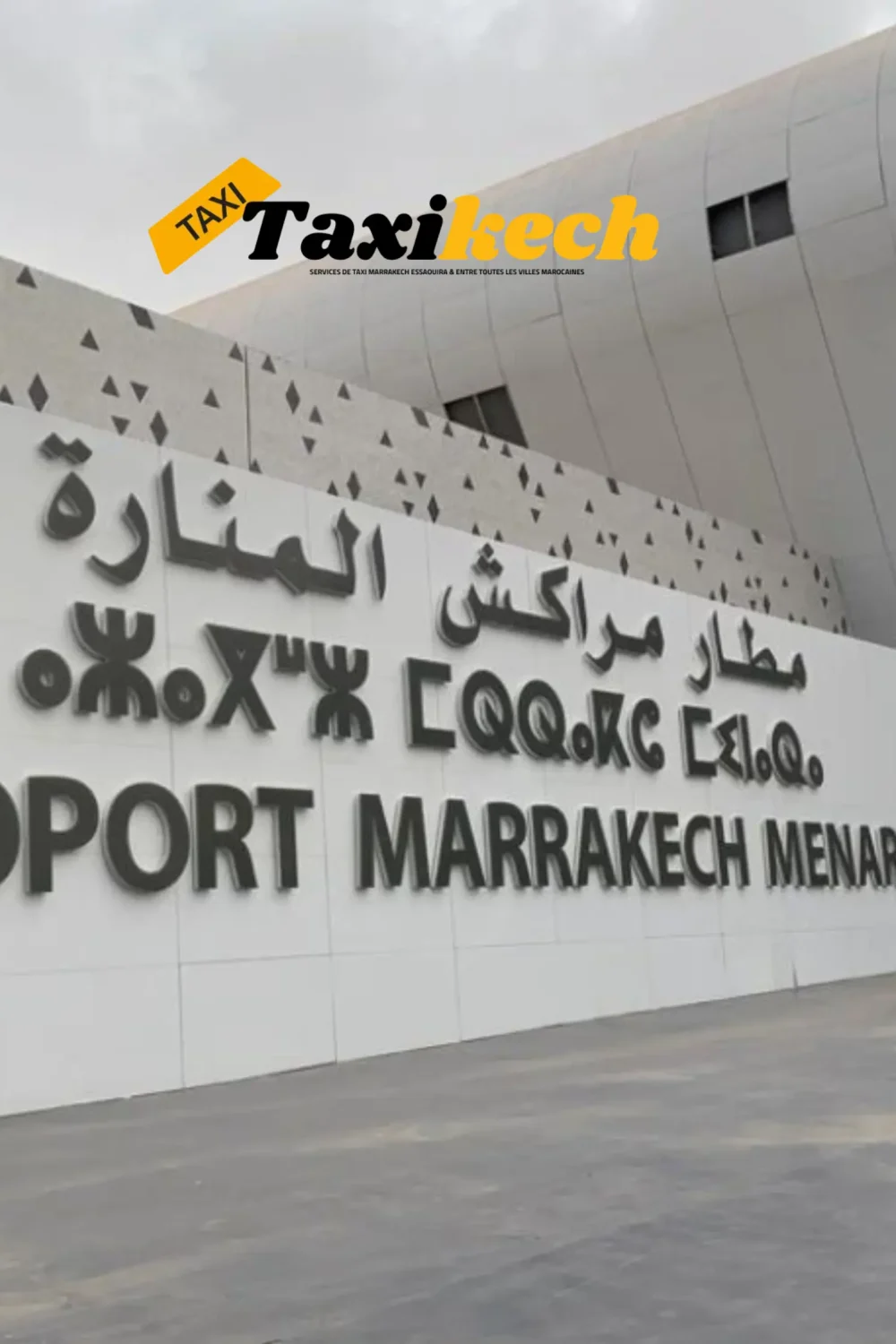 Taxikech service aéroport service taxi Marrakech aéroport